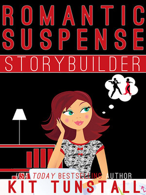 cover image of Romantic Suspense Storybuilder